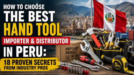 Hand Tool Importer & Distributor in Peru